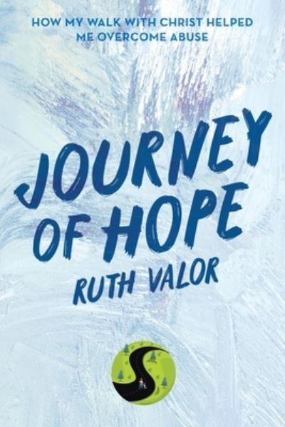 Cover for Ruth Valor · Journey of Hope (Book) (2022)