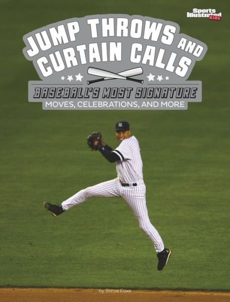 Cover for Steve Foxe · Jump Throws and Curtain Calls (Buch) (2024)