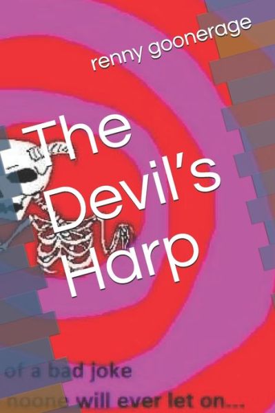 Cover for Renny the Goonerage · The Devil's Harp (Paperback Book) (2019)