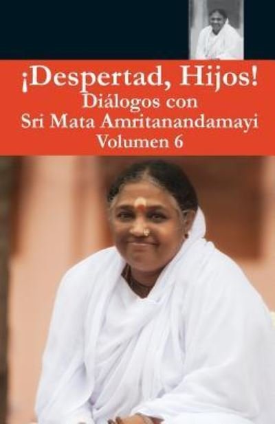 Cover for Swami Amritaswarupananda Puri · Despertad Hijos 6 (Taschenbuch) (2016)