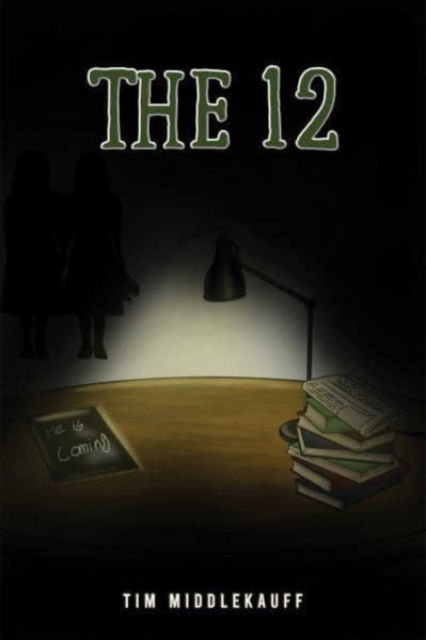 Cover for Tim Middlekauff · The 12 (Paperback Book) (2023)