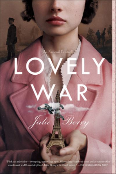 Cover for Julie Berry · Lovely War (Hardcover Book) (2019)