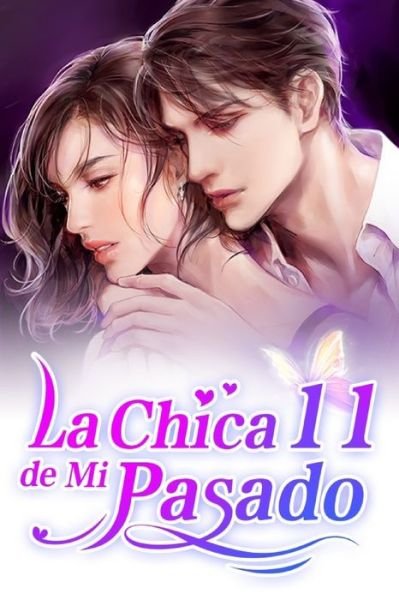Cover for Bai Cha · La Chica de Mi Pasado 11 (Paperback Bog) (2019)