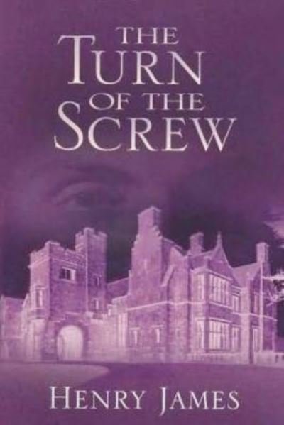 Cover for Henry James · The Turn of the Screw (Taschenbuch) (2018)