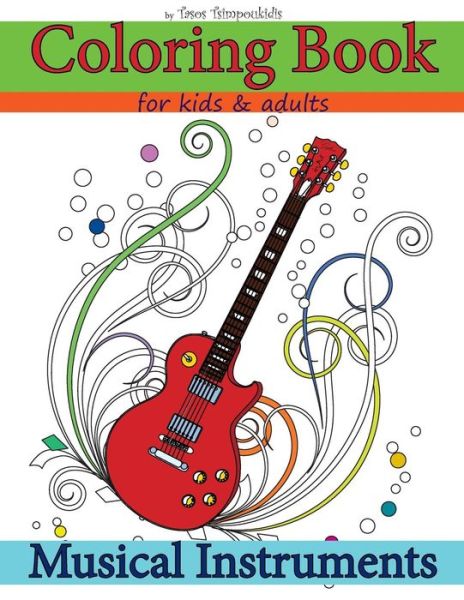 Cover for Tasos Tsimpoukidis · Coloring Books for Kids &amp; Adults (Paperback Book) (2018)