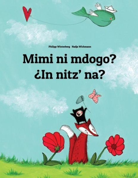 Cover for Philipp Winterberg · Mimi Ni Mdogo? in Nitz' Na? (Pocketbok) (2018)