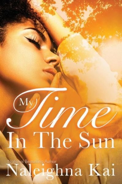 Cover for Naleighna Kai Kai · My Time in the Sun (Paperback Bog) (2019)