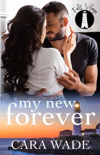 Cover for Cara Wade · My New Forever (Paperback Book) (2021)