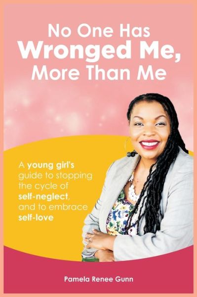 Cover for One2mpower Publishing LLC · No One Has Wronged Me More Than Me (Paperback Book) (2020)