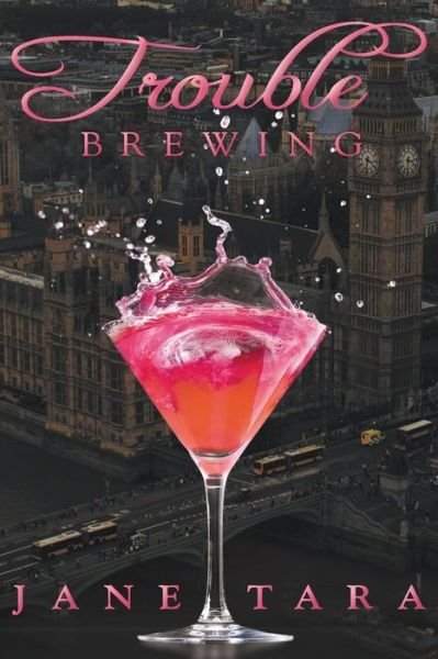 Cover for Jane Tara · Trouble Brewing: Shakespeare Sisters (Paperback Book) (2015)