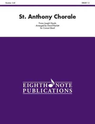 St. Anthony Chorale - Franz Joseph Haydn - Bøger - Alfred Music - 9781771571579 - 1. december 2014