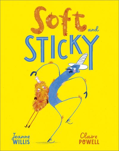 Cover for Jeanne Willis · Soft and Sticky (Innbunden bok) (2023)