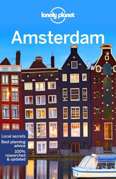 Lonely Planet Amsterdam - Travel Guide - Lonely Planet - Bøker - Lonely Planet Global Limited - 9781786575579 - 1. mai 2018
