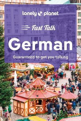 Cover for Lonely Planet · Lonely Planet Phrasebooks: Fast Talk German (Taschenbuch) (2024)