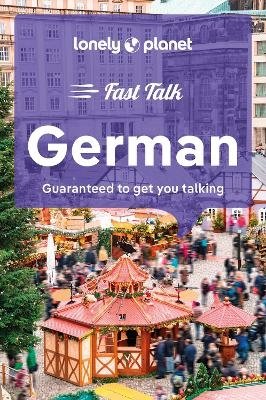 Cover for Lonely Planet · Lonely Planet Fast Talk German - Phrasebook (Paperback Book) (2024)