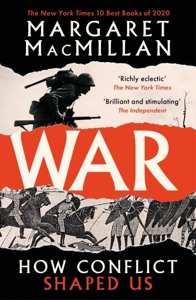 Cover for Professor Margaret MacMillan · War: How Conflict Shaped Us (Taschenbuch) [Main edition] (2021)
