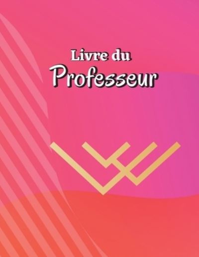 Cover for Miriam Stephan · Livre du Professeur (Book) (2023)