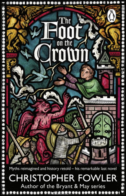 Cover for Christopher Fowler · The Foot on the Crown (Paperback Book) (2025)