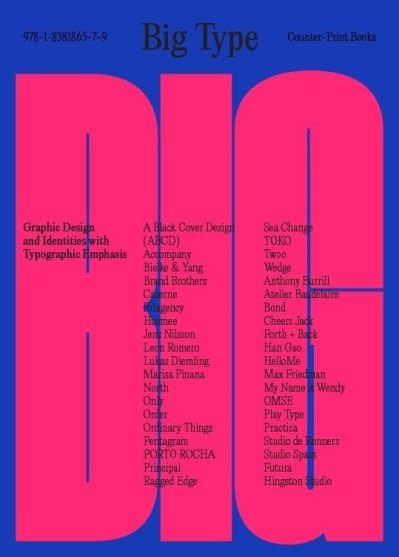 Cover for Jon Dowling · Big Type: Graphic Design and Identities with Typographic Emphasis (Paperback Book) (2022)