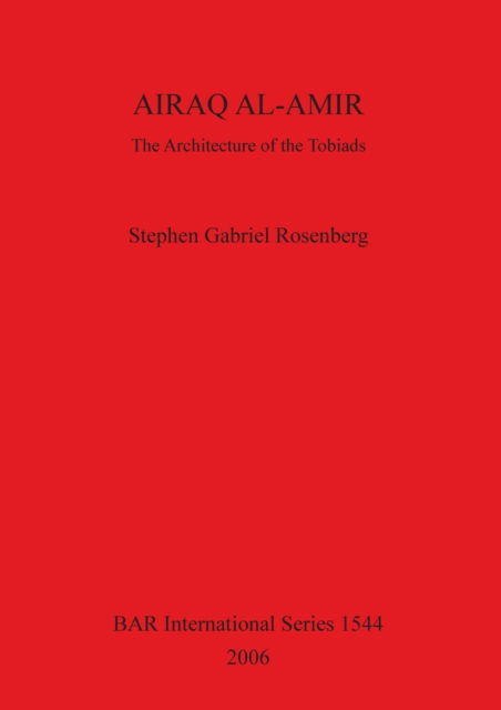 Cover for Stephen Gabriel Rosenberg · Airaq Al-amir (Paperback Book) (2006)