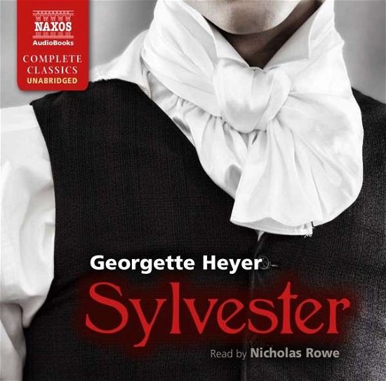 * HEYER: Sylvester - Nicholas Rowe - Música - Naxos Audiobooks - 9781843797579 - 6 de janeiro de 2014