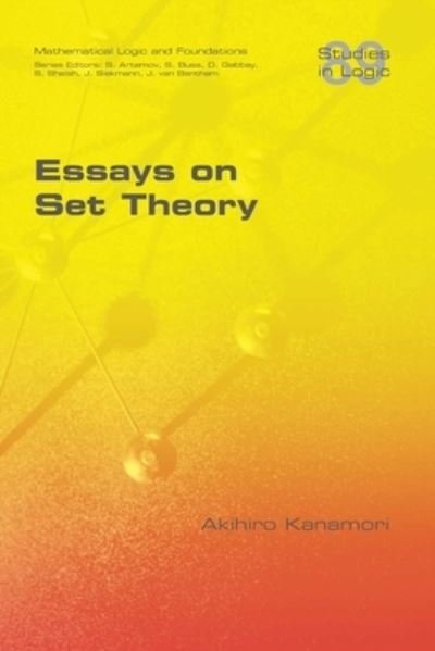 Cover for Akihiro Kanamori · Essays on Set Theory (Pocketbok) (2021)