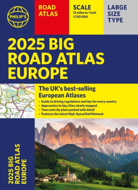 Cover for Philip's Maps · 2025 Philip's Big Road Atlas of Europe: (A3 Paperback) - Philip's Road Atlases (Paperback Bog) (2024)