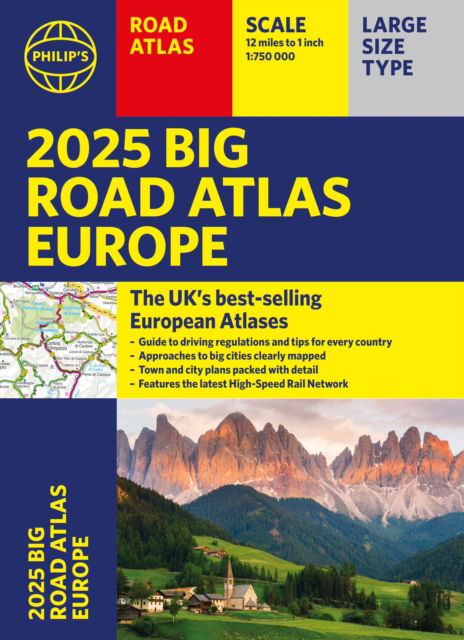 Cover for Philip's Maps · 2025 Philip's Big Road Atlas of Europe: (A3 Paperback) - Philip's Road Atlases (Paperback Bog) (2024)