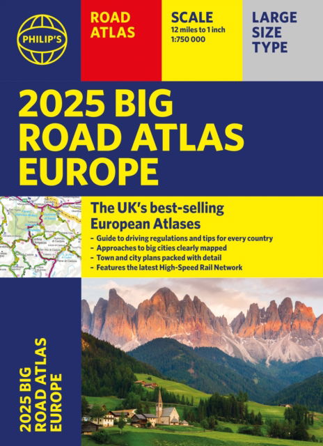 Cover for Philip's Maps · 2025 Philip's Big Road Atlas of Europe: (A3 Paperback) - Philip's Road Atlases (Pocketbok) (2024)