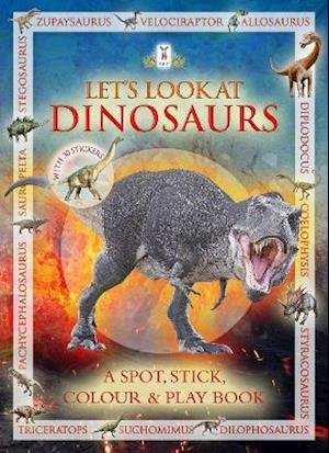 Cover for Caz Buckingham · Let's Look at Dinosaurs (Paperback Bog) (2021)