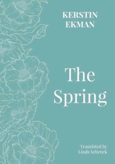 Cover for Kerstin Ekman · The Spring - Women and the City (Pocketbok) (2021)