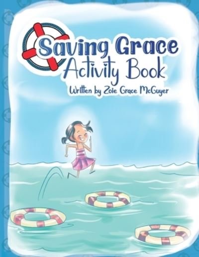 Cover for Zoie Grace McGuyer · Saving Grace (Buch) (2023)