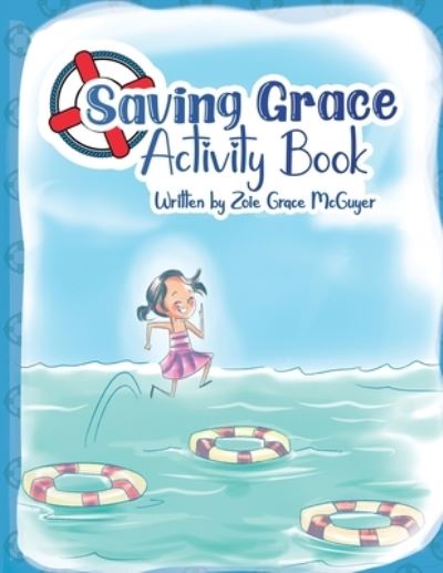 Cover for Zoie Grace McGuyer · Saving Grace (Book) (2023)