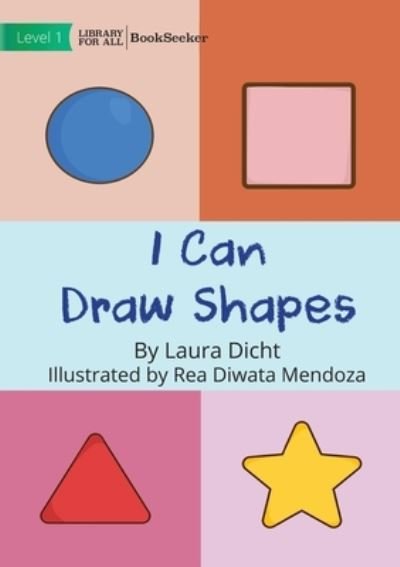 Cover for Laura Dicht · I Can Draw Shapes (Book) (2022)
