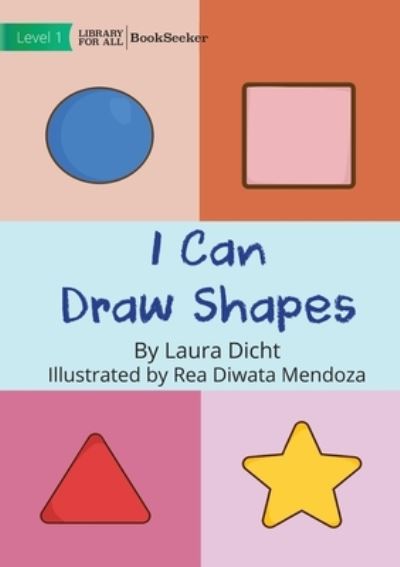 Cover for Laura Dicht · I Can Draw Shapes (Bok) (2022)