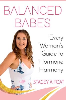 Cover for Stacey A Foat · Balanced Babes (Paperback Book) (2019)