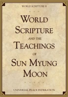 Cover for Sun Myung Moon · World Scripture and the Teachings of Sun Myung Moon (Paperback Book) (2017)