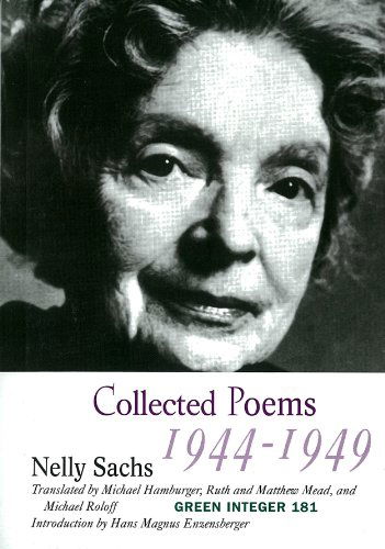 Collected Poems I: (1944-1949) (Green Integer) (V. 1) - Nelly Sachs - Books - Green Integer - 9781933382579 - January 25, 2011