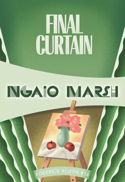 Cover for Ngaio Marsh · Final Curtain: Roderick Alleyn #14 (Roderick Alleyn Mysteries) (Paperback Book) [Reprint edition] (2014)