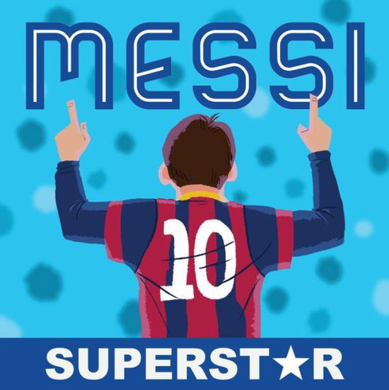 Cover for Duopress Labs · Messi, Superstar (Paperback Book) (2016)