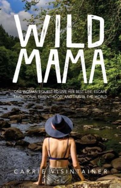 Cover for Thought Catalog · Wild Mama (Paperback Book) (2017)