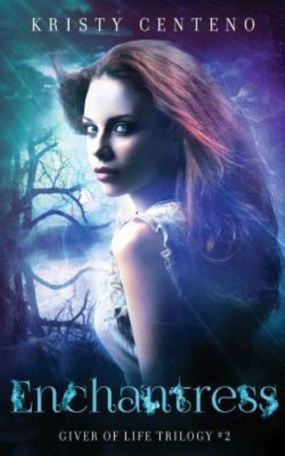 Cover for Kristy Centeno · Enchantress (Paperback Book) (2018)