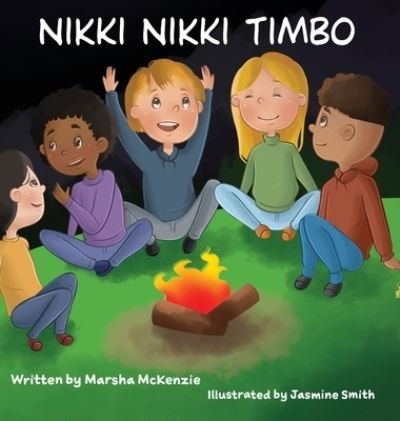 Cover for Marsha McKenzie · Nikki Nikki Timbo (Hardcover Book) (2022)