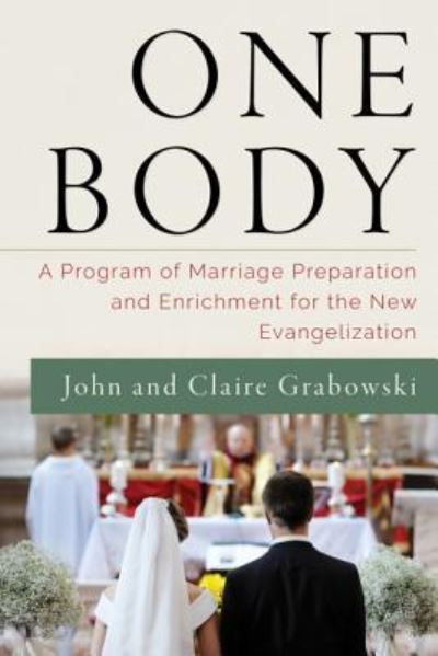 Cover for John Grabowski · One Body (Paperback Book) (2018)