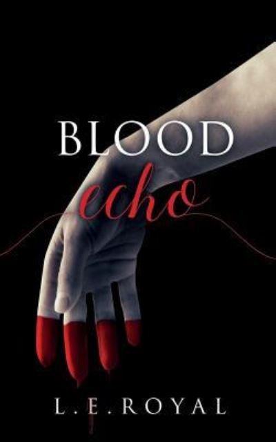 Cover for L E Royal · Blood Echo (Paperback Book) (2018)