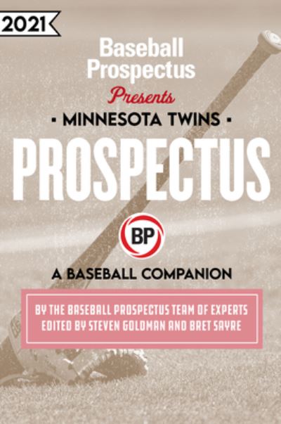 Cover for Baseball Prospectus · Minnesota Twins 2021 (Paperback Book) (2021)