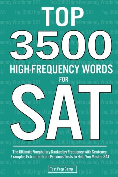 Cover for Test Prep Camp · Top 3500 High-Frequency Words for SAT (Paperback Book) (2020)