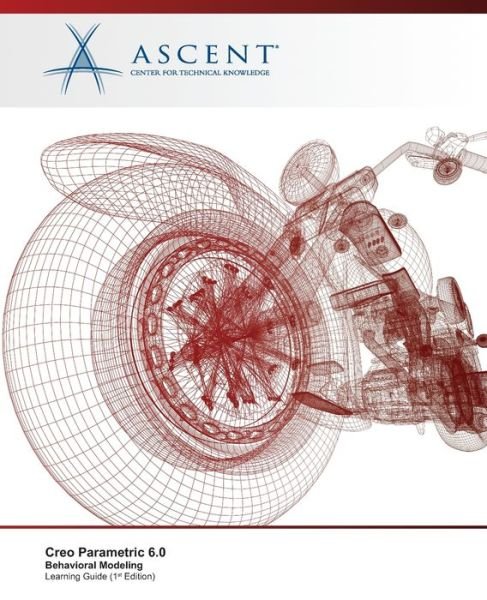 Cover for Ascent - Center for Technical Knowledge · Creo Parametric 6.0 (Paperback Bog) (2020)