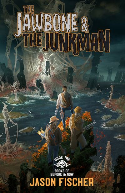 Cover for Jason Fischer · Jawbone &amp; the Junkman (Book) (2023)