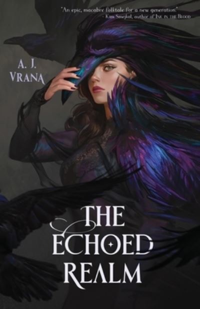 Cover for A J Vrana · The Echoed Realm (Paperback Book) (2023)